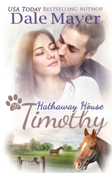 Timothy - Book #20 of the Hathaway House