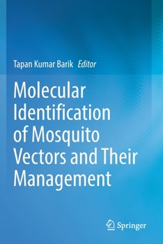 Paperback Molecular Identification of Mosquito Vectors and Their Management Book