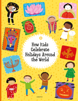 Hardcover How Kids Celebrate Holidays Around the World Book