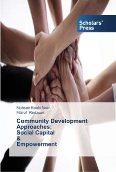 Paperback Community Development Approaches; Social Capital & Empowerment Book