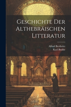 Paperback Geschichte Der Althebräischen Litteratur [German] Book