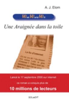 Paperback Une araignée dans la toile [French] Book