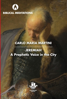 Hardcover Jeremiah: A Prophetic Voice in the City Book