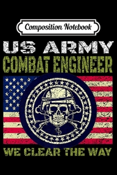Composition Notebook: Combat Engineer For US Army Sappers Premium  Journal/Notebook Blank Lined Ruled 6x9 100 Pages