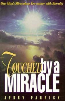 Paperback Touched by a Miracle Book