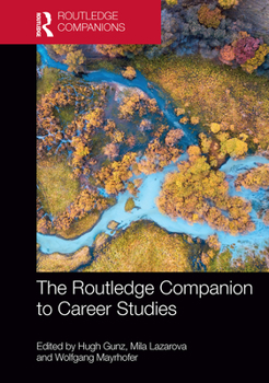 Paperback The Routledge Companion to Career Studies Book