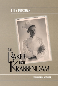 Paperback The Baker From Krabbendam Book