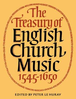 Paperback The Treasury of English Church Music 1545-1650 Book