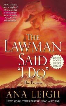 Mass Market Paperback The Lawman Said I Do Book