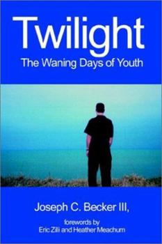 Paperback Twilight: The Waning Days of Youth Book