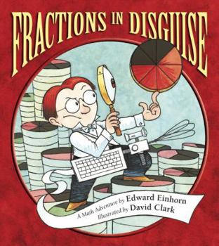 Hardcover Fractions in Disguise: A Math Adventure Book