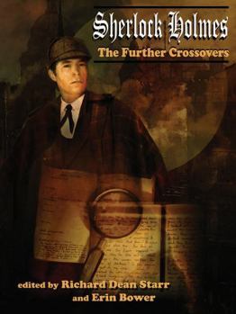 Paperback The Further Crossovers of Sherlock Holmes Book