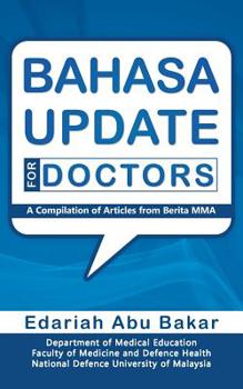 Paperback Bahasa Update for Doctors: A Compilation of Articles from Berita Mma Book