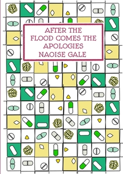 Paperback After The Flood Comes The Apologies Book