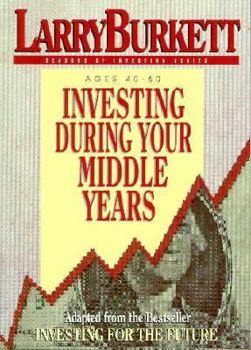 Paperback Investing During Your Middle Years Book