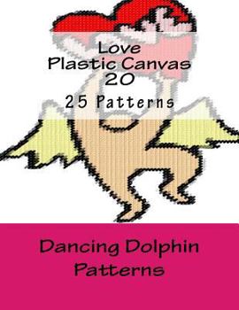 Paperback Love Plastic Canvas 20 Book