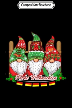 Composition Notebook: Merry Christmas Gnomes German Germany Gift  Journal/Notebook Blank Lined Ruled 6x9 100 Pages