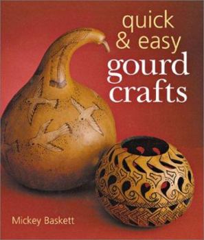 Hardcover Quick & Easy Gourd Crafts Book