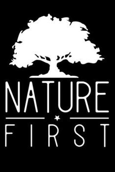 Paperback Nature First: Notizbuch DIN A5 - 120 Seiten liniert Book
