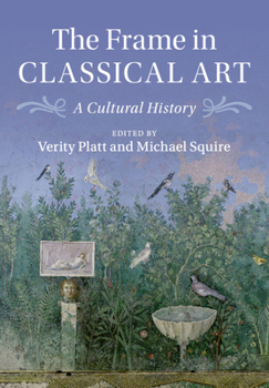 Paperback The Frame in Classical Art Book