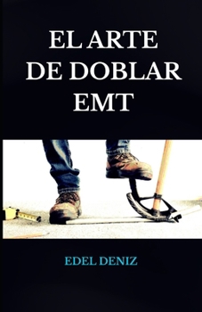 Paperback El Arte de Doblar EMT (Spanish Edition) [Spanish] Book