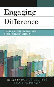 Paperback Engaging Difference: Teaching Humanities and Social Science in Multicultural Environments Book