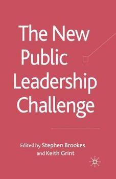 Paperback The New Public Leadership Challenge Book