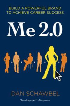 Paperback Me 2.0: Build a Powerful Brand to Achieve Career Success Book