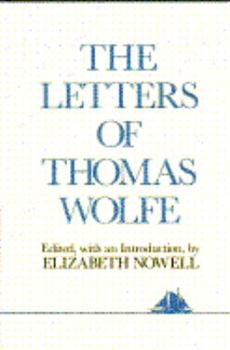 Hardcover The Letters of Thomas Wolfe Book