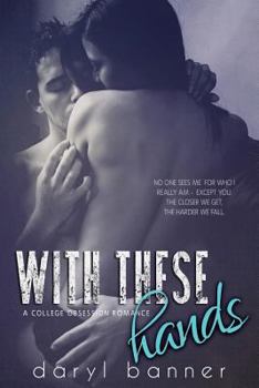 Paperback With These Hands (A College Obsession Romance) Book