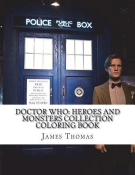 Paperback Doctor Who: Heroes and Monsters Collection Coloring Book
