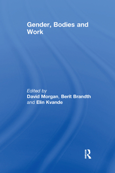 Paperback Gender, Bodies and Work Book