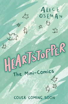 Heartstopper: The Mini-Comics