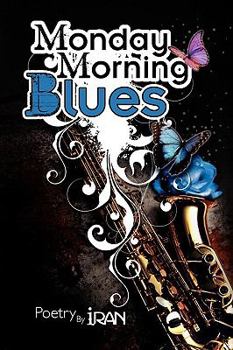 Paperback Monday Morning Blues Book