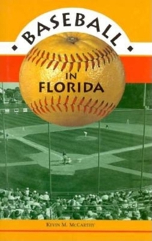 Hardcover Baseball in Florida Book