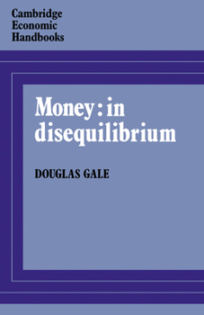 Paperback Money: In Disequilibrium Book