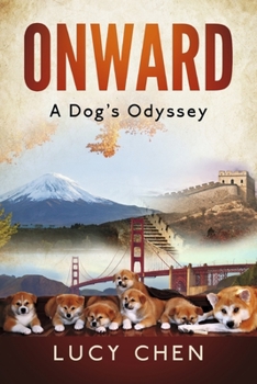 Paperback Onward: A Dog's Odyssey Book