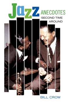 Paperback Jazz Anecdotes: Second Time Around Book