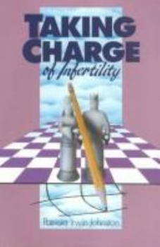 Paperback Taking Charge of Infertility Book
