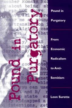 Hardcover Pound in Purgatory: From Radical Economics to Anti-Semitism Book