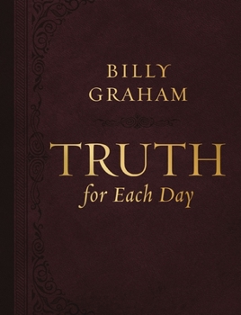 Imitation Leather Truth for Each Day, Large Text Leathersoft: A 365-Day Devotional Book