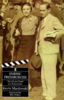 Hardcover Emeric Pressburger: The Life and Death of a Screenwriter Book