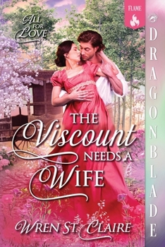 Paperback The Viscount Needs a Wife: A Regency Historical Romance Book