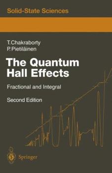 Paperback The Quantum Hall Effects: Integral and Fractional Book