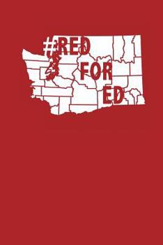 Paperback Red For Ed: Washington Teacher Notebook Book