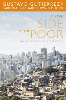Paperback On the Side of the Poor: The Theology of Liberation Book