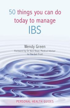 Paperback 50 Things You Can Do Today to Manage IBS Book