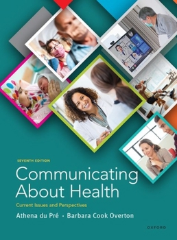 Paperback Communicating about Health: Current Issues and Perspectives Book