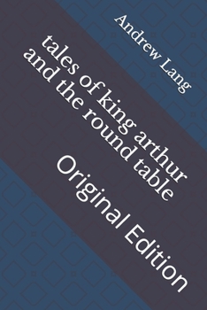 Paperback tales of king arthur and the round table: Original Edition Book