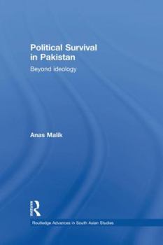 Paperback Political Survival in Pakistan: Beyond Ideology Book